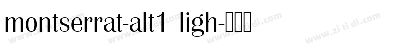 montserrat-alt1 ligh字体转换